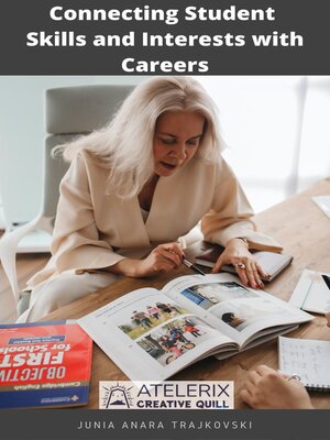 cover image of Connecting Student Skills and Interests with Careers